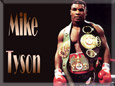 Mike Tyson